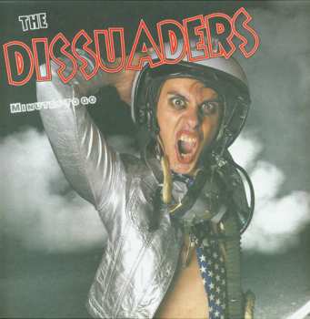 Dissuaders: Minutes To Go