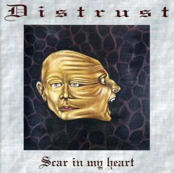 Album Distrust: Scar In My Heart
