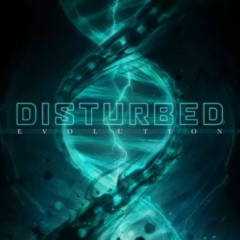 Disturbed: Evolution