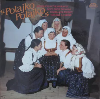 Polajko, Polajko - Songs From The Moravia