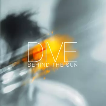 Dive: Behind The Sun