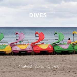 Dives: Teenage Years Are Over