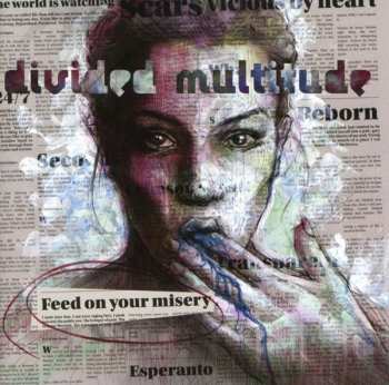 Divided Multitude: Feed On Your Misery