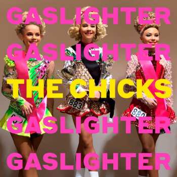 Album Dixie Chicks: Gaslighter