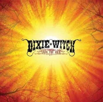 Album Dixie Witch: Into The Sun