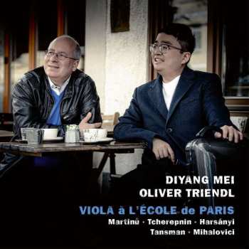 Diyang & Oliver Trie Mei: Diyang Mei - Viola A L'ecole De Paris