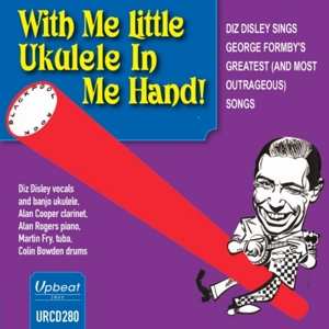 Album Diz Disley: With Me Little Ukulele In My Hand!