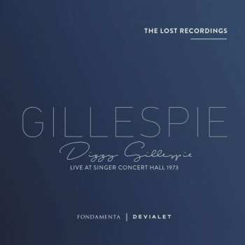 CD Dizzy Gillespie: Live At Singer Concert Hall 1973 438624