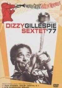 Dizzy Gillespie: Norman Granz' Jazz In Montreux: Dizzy Gillespie Sextet '77