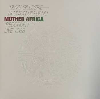 The Dizzy Gillespie Reunion Big Band: Mother Africa - Recorded Live 1968