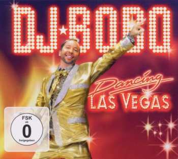 Album DJ BoBo: Dancing Las Vegas