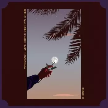 Hold On Feat. Chico Carlito & Ryuto Kasahara