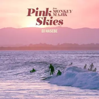Pink Skies Feat. Monkey Majik
