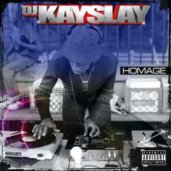 CD DJ Kay Slay: Homage