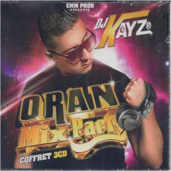 Album Dj Kayz: Oran Mix Party