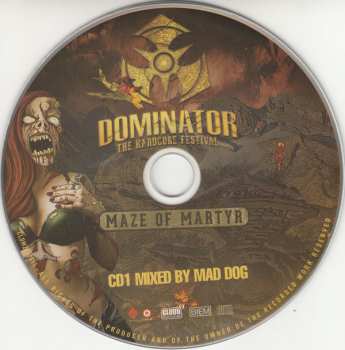 2CD DJ Mad Dog: Dominator 2017 - The Hardcore Festival - Maze Of Martyr 10086