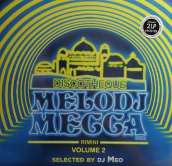 Album DJ Meo: Discotheque Melodj Mecca Rimini - Volume 2