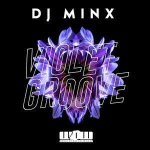 Album DJ Minx: Violet Groove EP