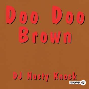 Album DJ Nasty Knock: Doo Doo Brown