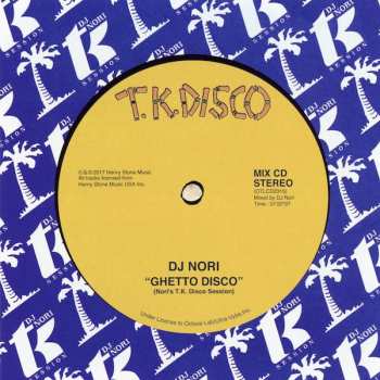 Album DJ Nori: Ghetto Disco - Nori's T.K. Disco Session