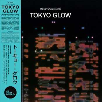 Album DJ Notoya: Tokyo Glow