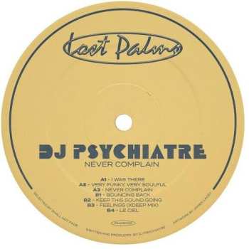 Album DJ Psychiatre: Never Complain
