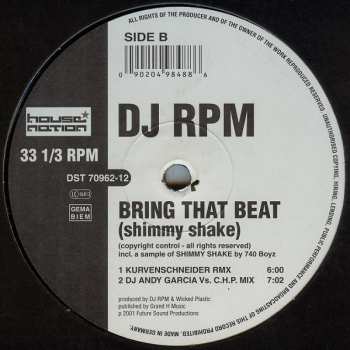 LP DJ RPM: Bring That Beat (Shimmy Shake) 399498