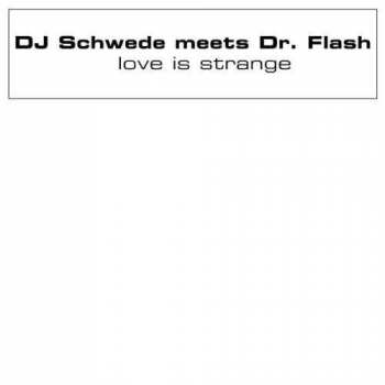 Album DJ Schwede: Love Is Strange