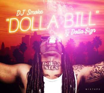 CD DJ Smoke: Dolla Bill 449283