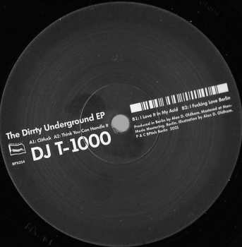 Album DJ T-1000: The Dirrty Underground EP
