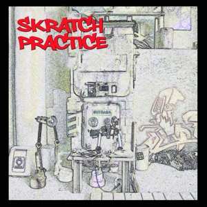 SP DJ T-Kut: Scratch Practice 87098