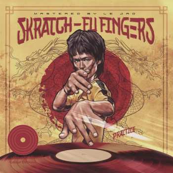 Album DJ T-Kut: Skratch Fu-fingers Practice