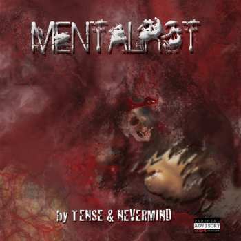 Album DJ Tense: MentalRot