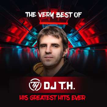 Album Dj T.H.: The Very Best Of DJ T.H.