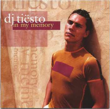 Album DJ Tiësto: In My Memory