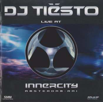 Album DJ Tiësto: Live At Innercity - Amsterdam RAI