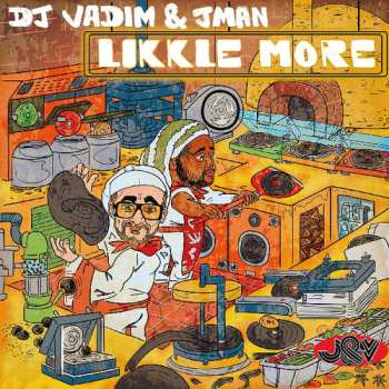 Album Dj Vadim & Jman-likkle More: Likkle More