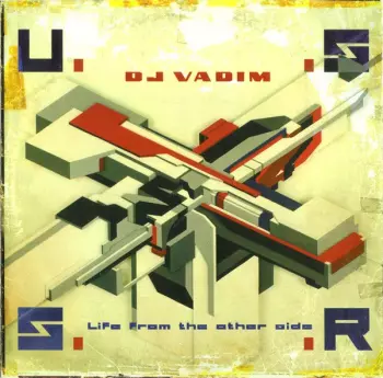 DJ Vadim: U.S.S.R. Life From The Other Side