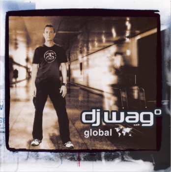 Album DJ Wag: Global