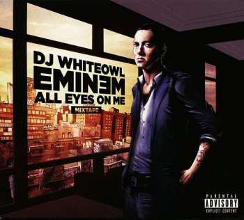 Album DJ White Owl: All Eyes On Me