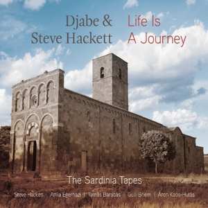 Djabe: Life Is A Journey – The Sardinia Tapes