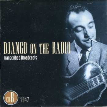 5CD/Box Set Django Reinhardt: Django On The Radio (Transcribed Broadcasts From The Greatest Jazz Guitarist Of His Era) 533185