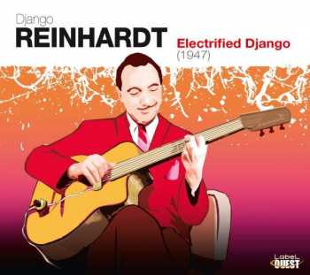 3CD Django Reinhardt: Electrified Django (1947) 402083