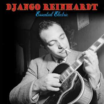 Album Django Reinhardt: Essential Electric