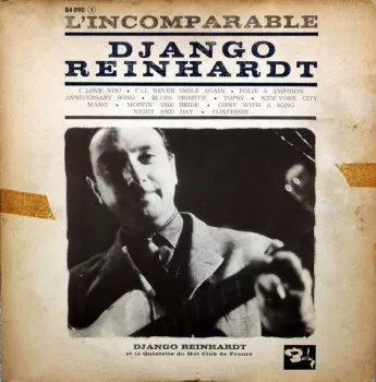 Django Reinhardt: L'incomparable Django Reinhardt