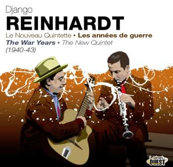 Album Django Reinhardt: Les Annees de Guerre = The War Years (1940-43)