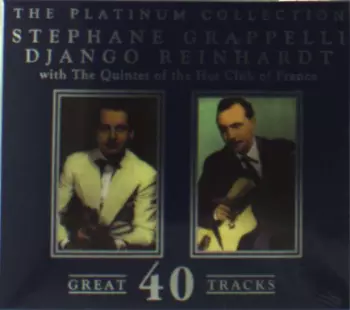 Django Reinhardt & Stephane Grappelli: Platinum Collection