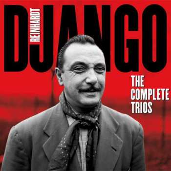 Album Django Reinhardt: The Complete Trios