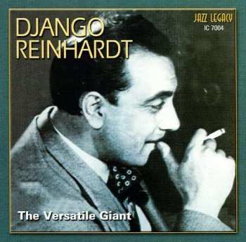 Album Django Reinhardt: The Versatile Giant