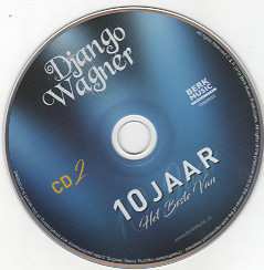 2CD Django Wagner: 10 Jaar Het Beste Van 464350